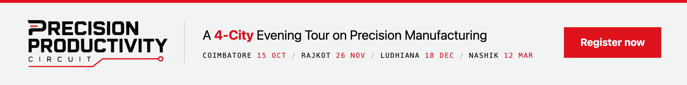 Precision Productivity Circuit - a four-city evening tour on precision manufacturing. Register now.